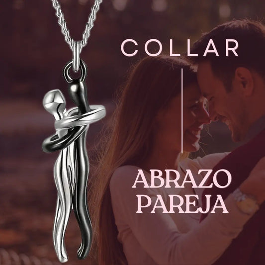 Collar Abrazo Pareja PAGAS 1 Y LLEVAS 2